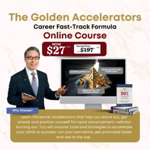 Golden Accelerators: Career Fast-Track Formula