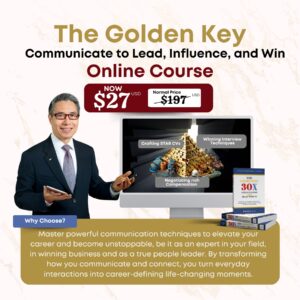 Golden Key: Communicate to Lead, Influence, and Win